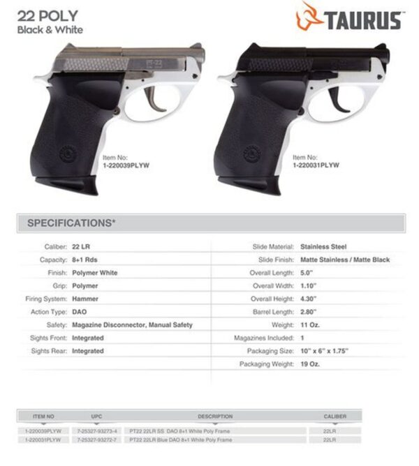 Taurus PT22, Sub-Compact, 22 LR, 2.8" Barrel, Polymer Frame, White/Stainless Finish, 8Rd, 1 Magazine